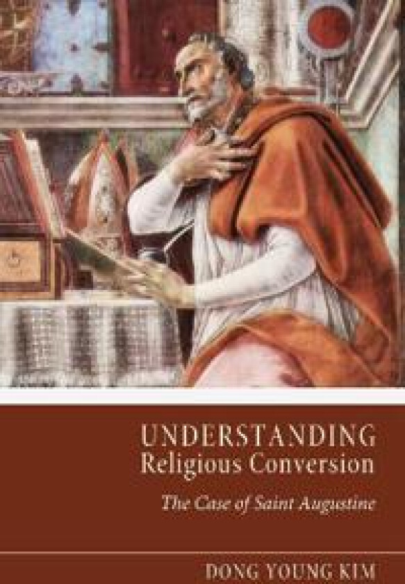 Understanding Religious Conversion