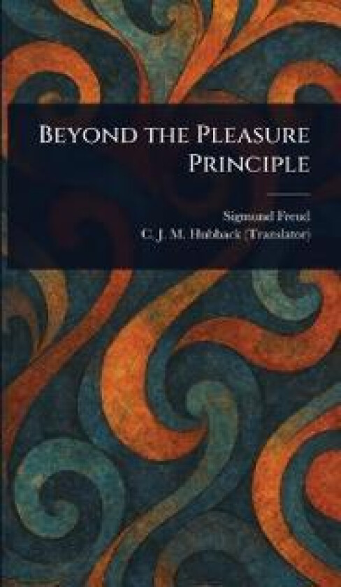 Beyond the Pleasure Principle