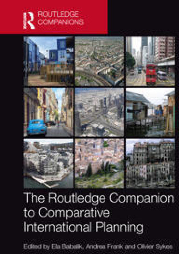 The Routledge Companion to Comparative International Planning