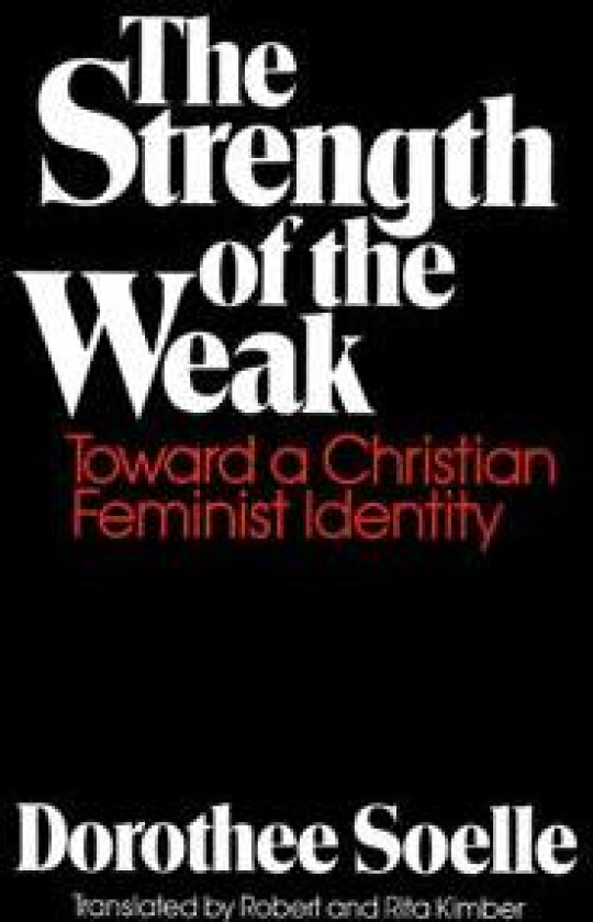 The Strength of the Weak