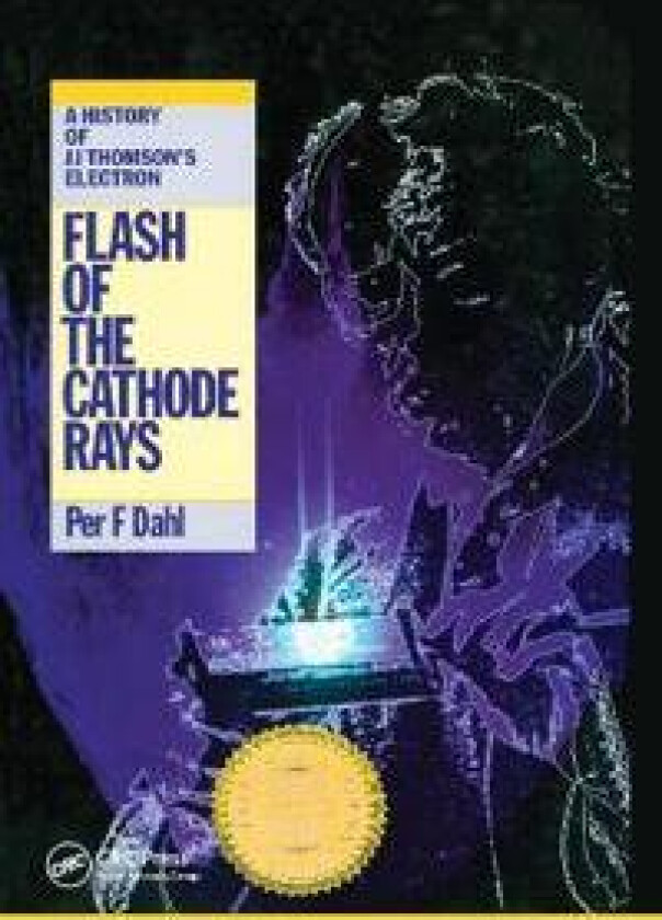 Flash of the Cathode Rays