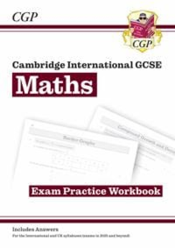 New Cambridge International GCSE Maths Exam Practice Workbook: Core & Extended