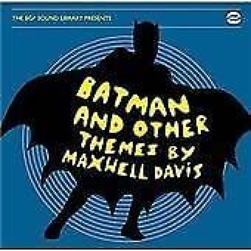 Maxwell Davis : Batman and Other Themes CD (2006)