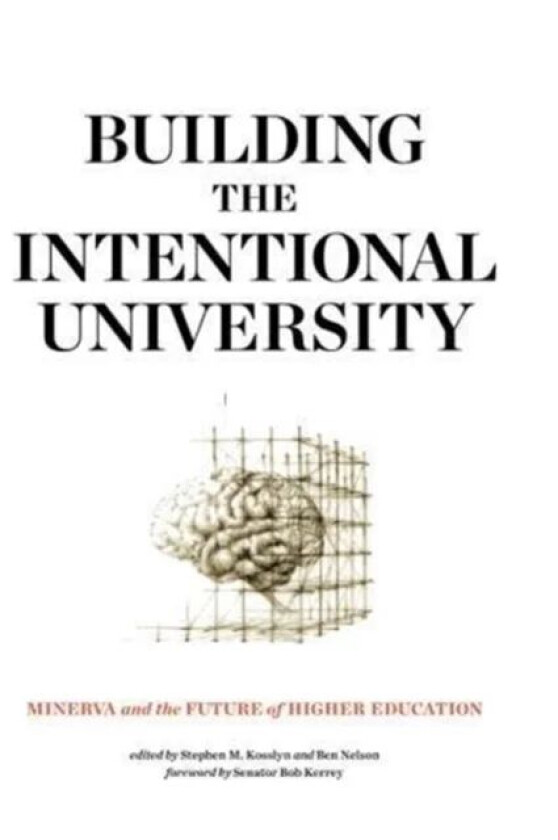 Building the Intentional University av Kosslyn & Nelson