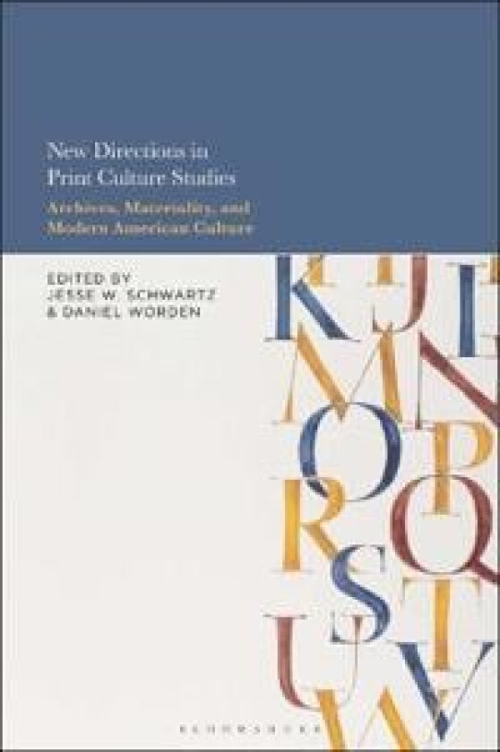 New Directions in Print Culture Studies