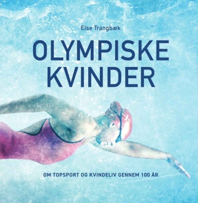 Olympiske kvinder | Else Trangbæk | Språk: Dansk