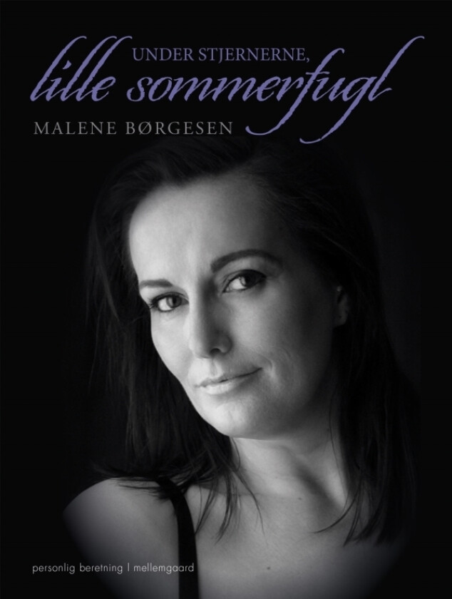 Under stjernerne, lille sommerfugl | Malene Børgesen | Språk: Dansk