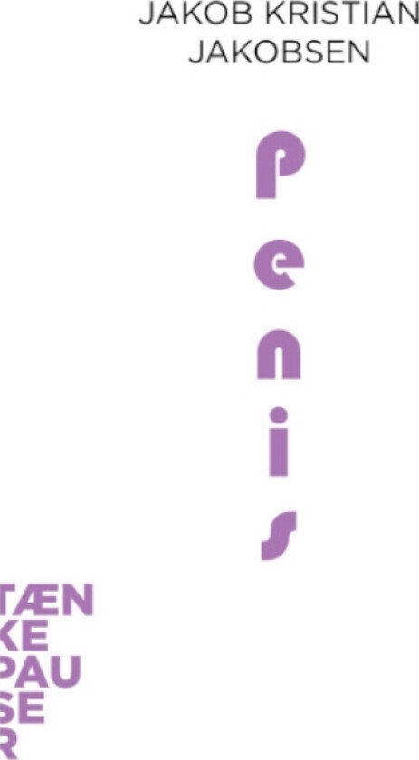 Penis | Jakob Kristian Jakobsen | Språk: Dansk