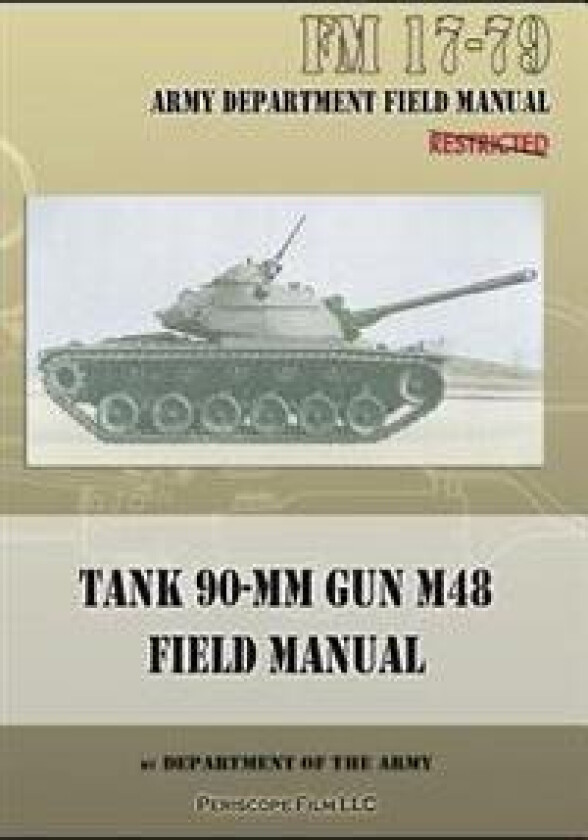 Tank 90-MM Gun M48 Field Manual