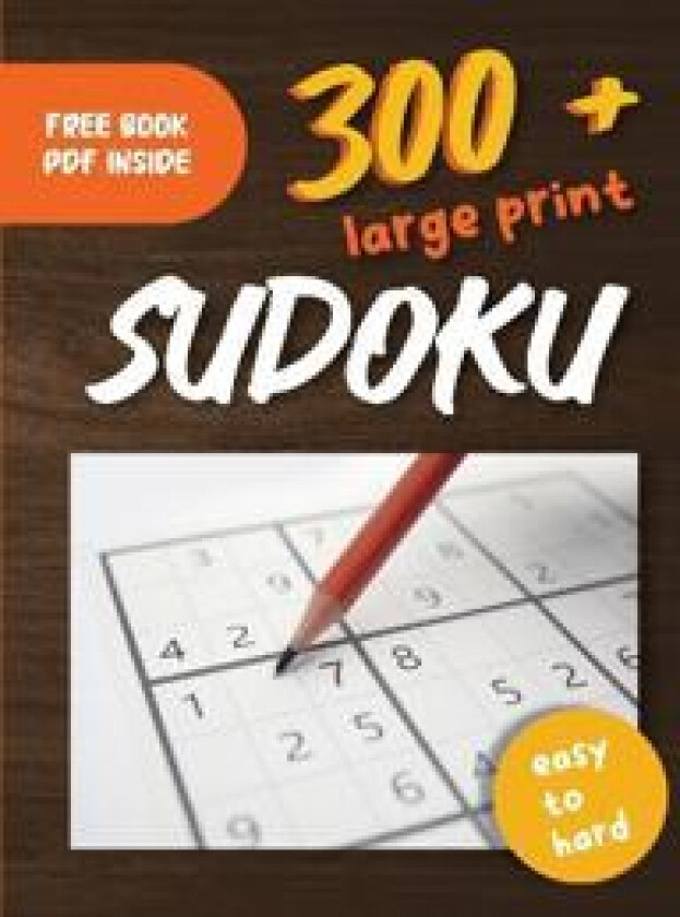 300+ Large Print Sudoku Puzzles Easy to Hard