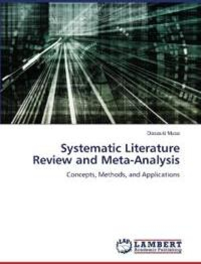 Systematic Literature Review and Meta-Analysis