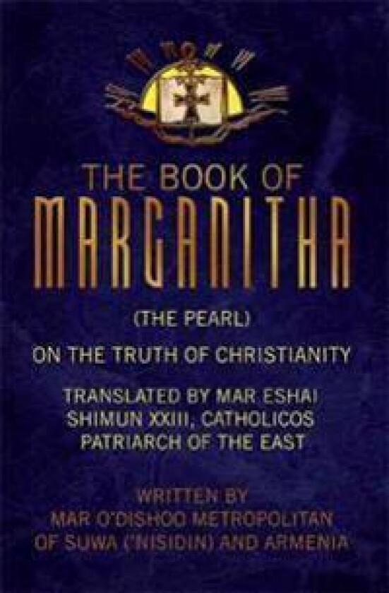 The Book of Marganitha (The Pearl)