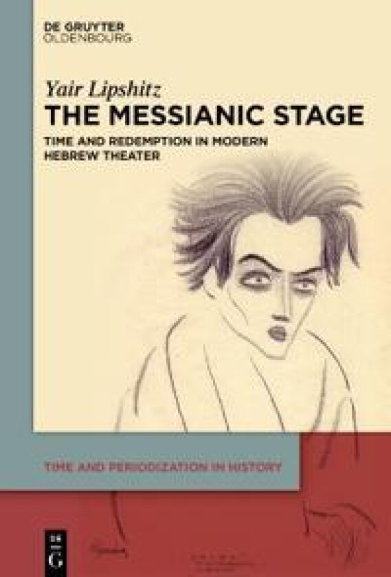 The Messianic Stage