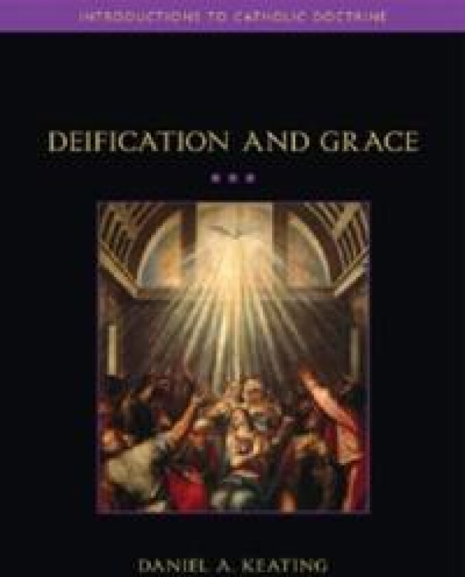 Deification and Grace