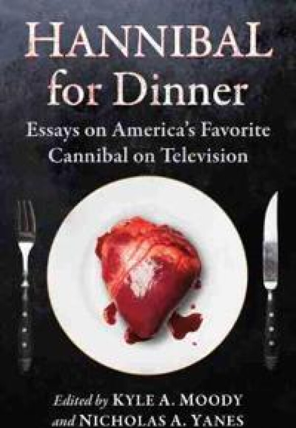 Hannibal for Dinner