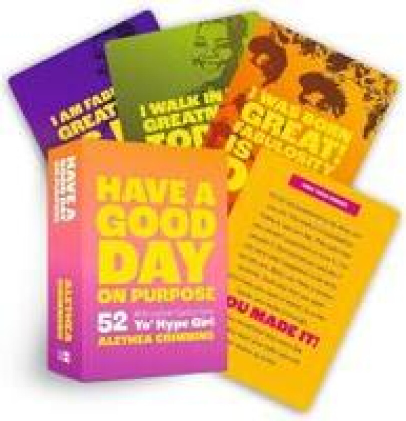 Have a Good Day on Purpose