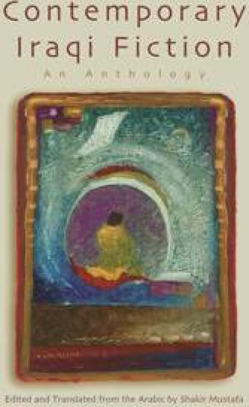 Contemporary Iraqi Fiction