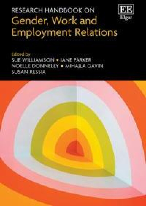 Research Handbook on Gender, Work and Employment Relations
