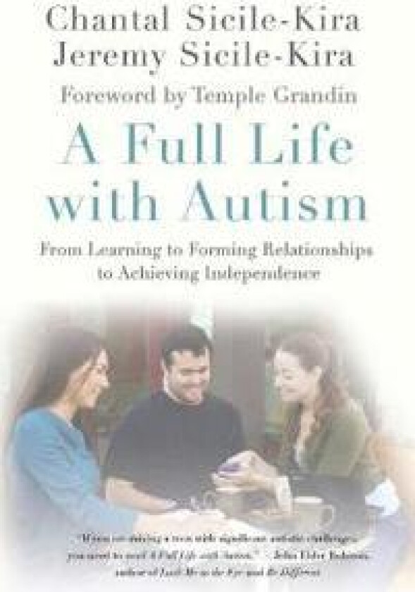 A Full Life with Autism