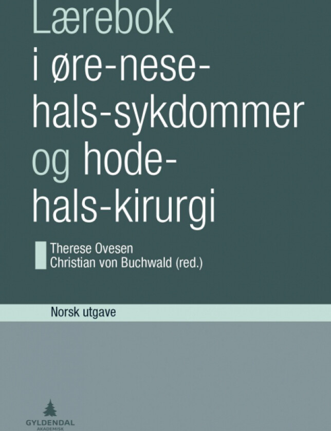 Lærebok i øre-nese-hals-sykdommer og hode-hals-kirurgi