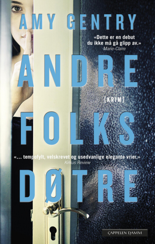 Andre folks døtre av Amy Gentry