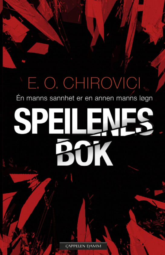 Speilenes bok av E.O. Chirovici
