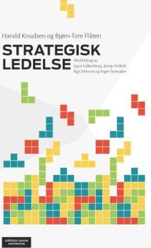 Strategisk ledelse av Bjørn-Tore Flåten, Harald Knudsen