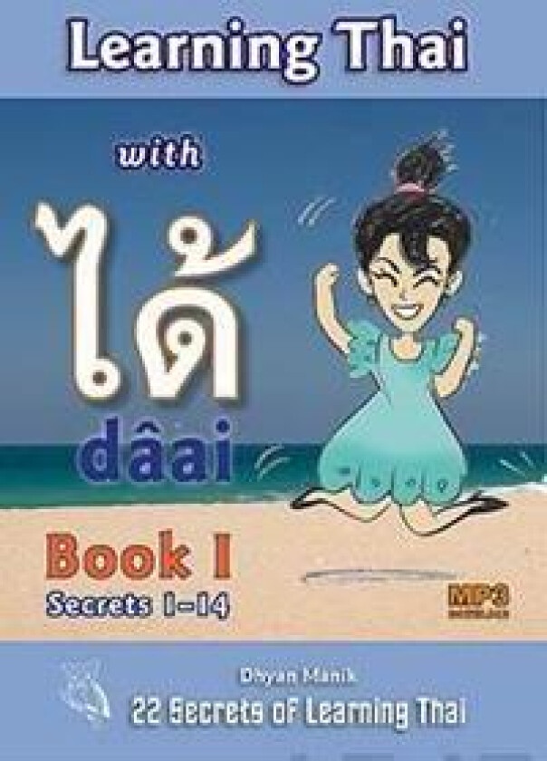 Learning Thai with d?ai ??? Book I - Secrets 1-14
