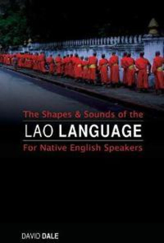 The Shapes and Sounds of the Lao Language