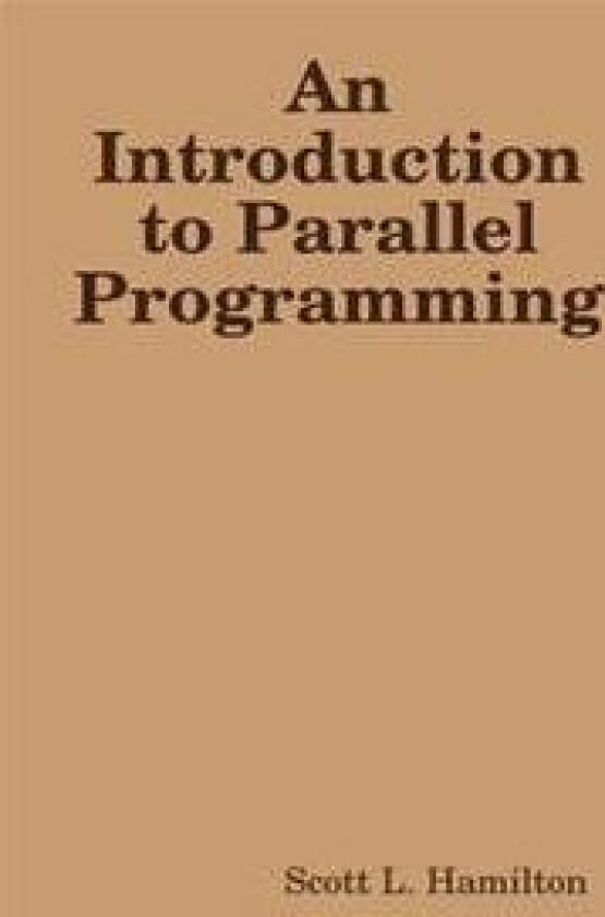 An Introduction to Parallel Programming