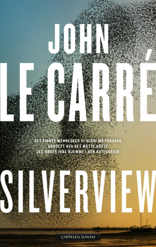 Silverview av John Le Carré