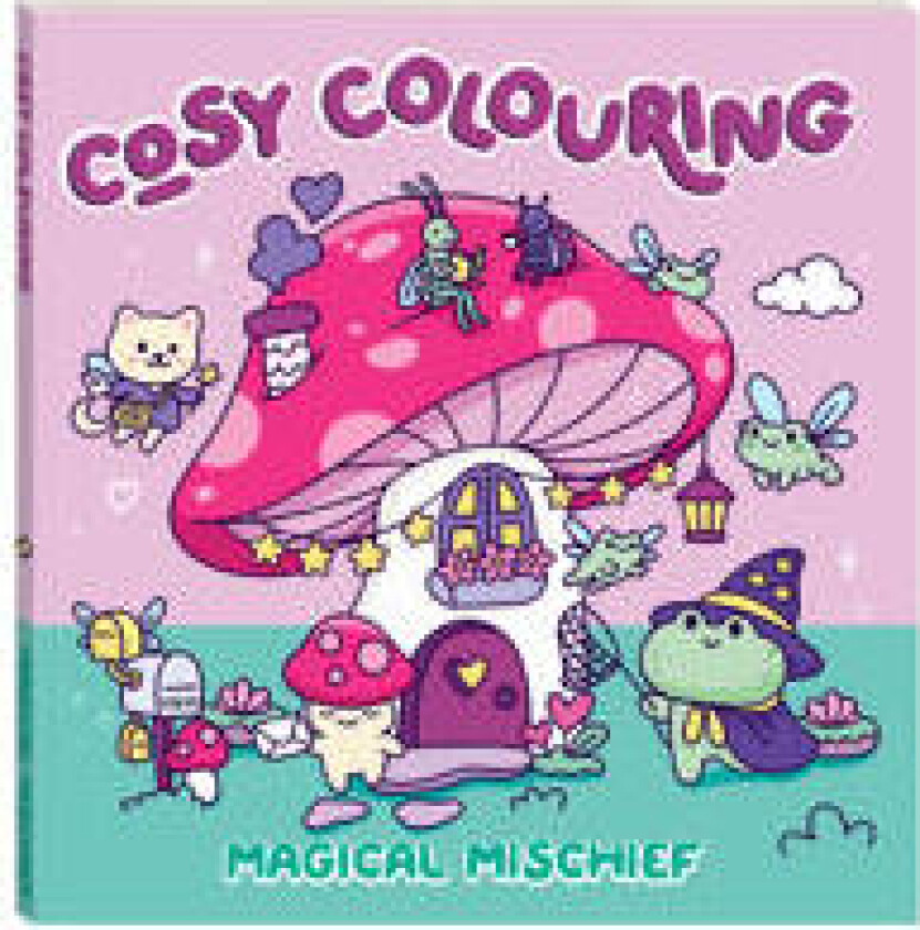 Cosy Colouring Magical Mischief