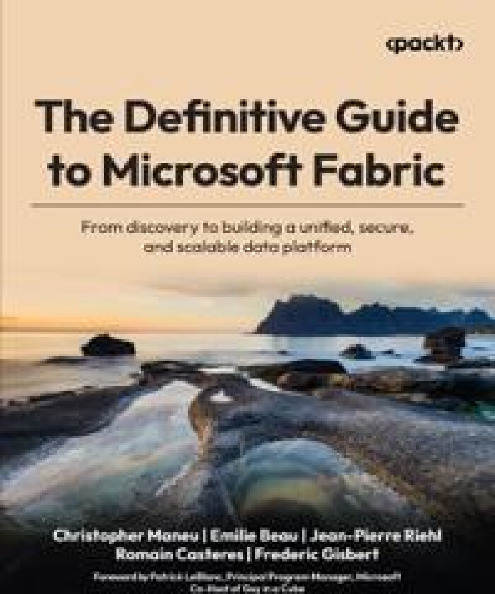 The Definitive Guide to Microsoft Fabric