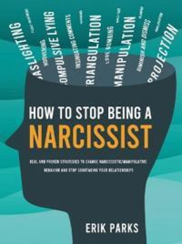 How to Stop Being a Narcissist