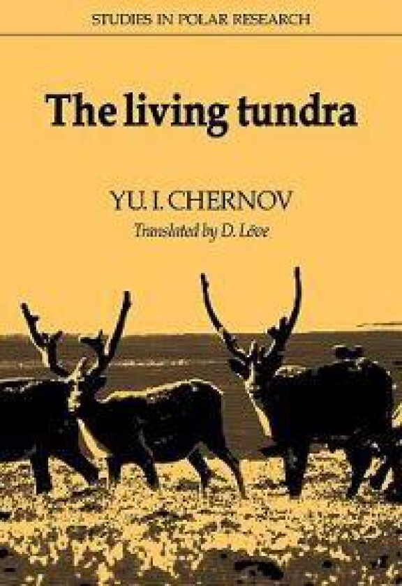 The Living Tundra