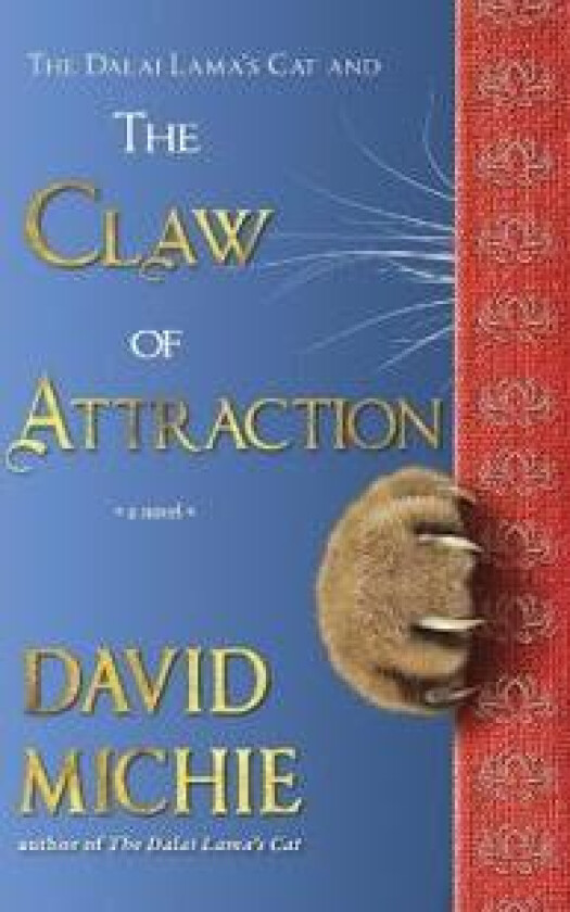The Dalai Lama's Cat and the Claw of Attraction