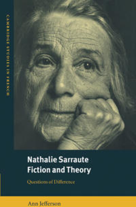 Nathalie Sarraute, Fiction and Theory