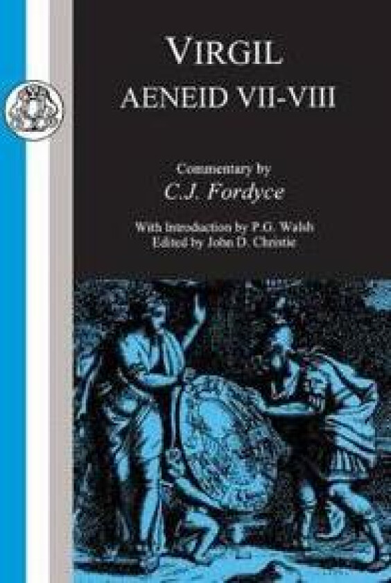 Virgil: Aeneid VII-VIII