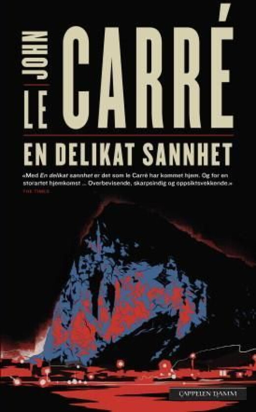 En delikat sannhet av John Le Carré