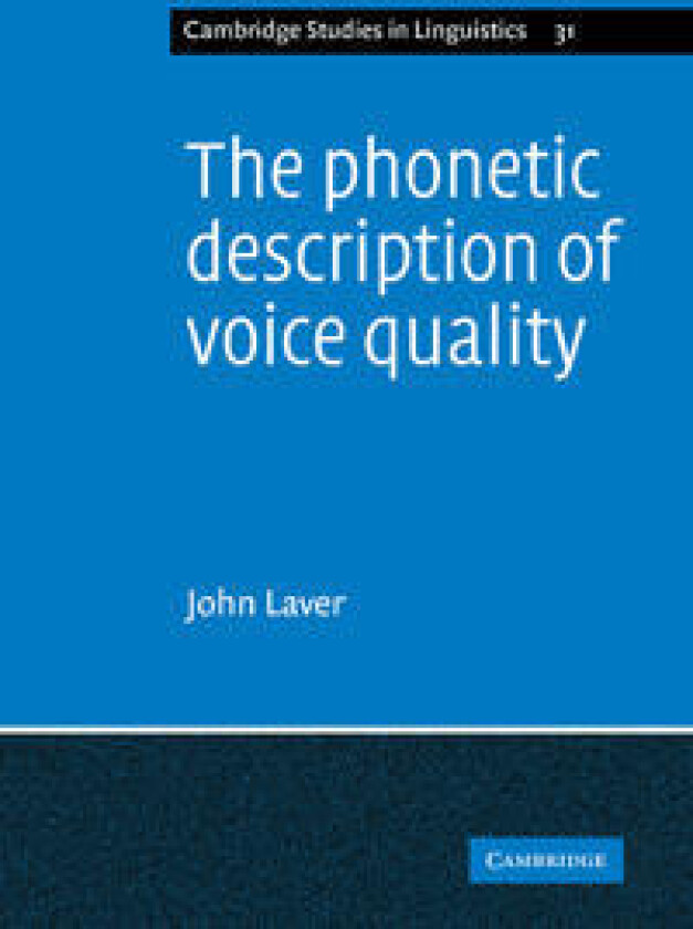 The Phonetic Description of Voice Quality
