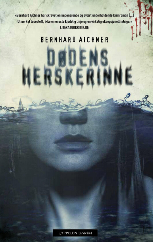 Dødens herskerinne av Bernhard Aichner