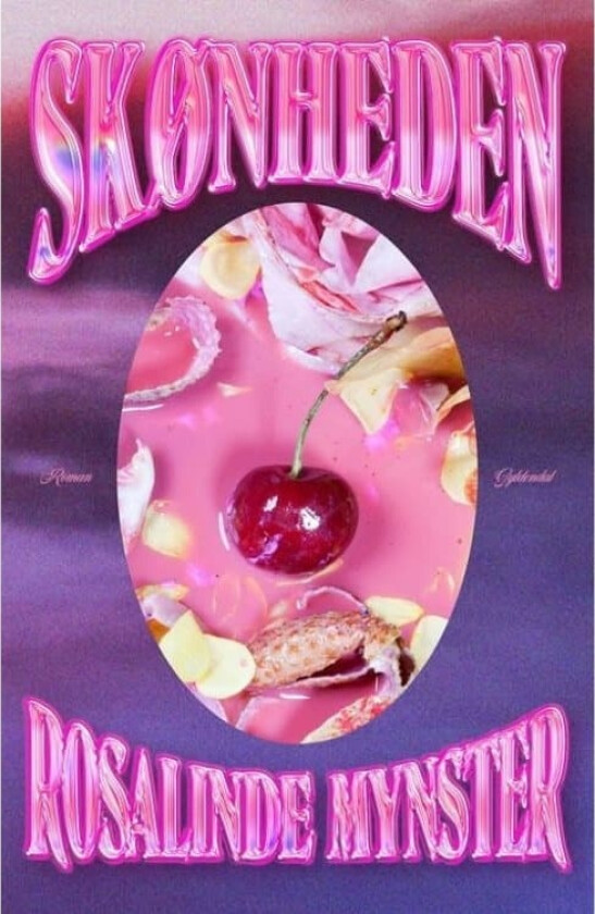 Skønheden | Rosalinde Mynster | Språk: Dansk