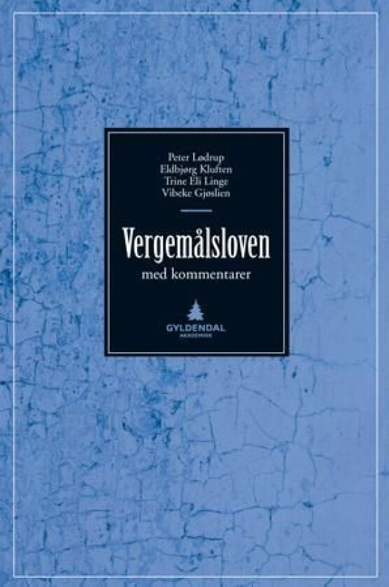 Vergemålsloven av Vibeke Gjøslien, Eldbjørg Kluften, Trine Linge, Peter Lødrup