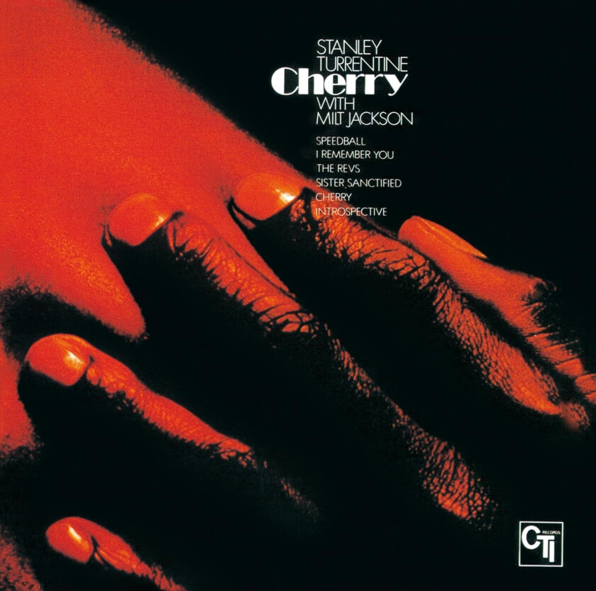Stanley Turrentine, Milt Jackson Cherry CD