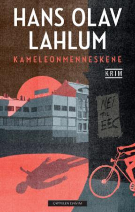 Kameleonmenneskene av Hans Olav Lahlum