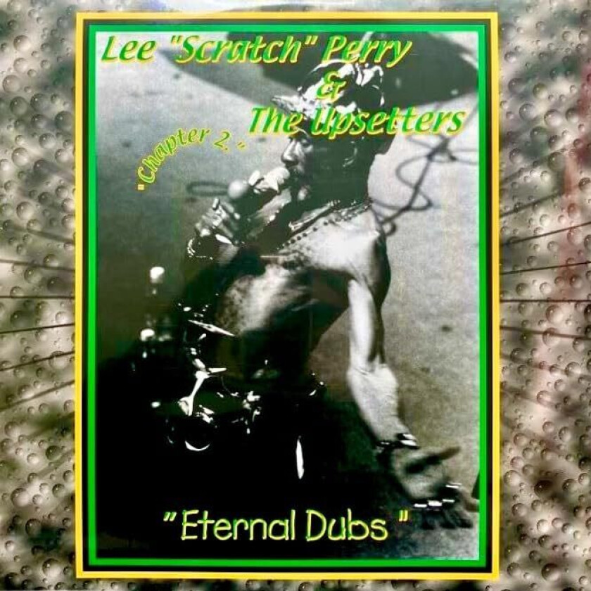 Lee Perry Scratch & Upsetters Eternal Dubs Chapter 2 LP/Vinyl