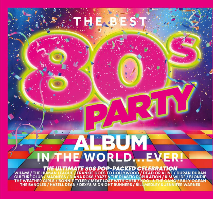 Diverse Artister Best 80s Party Album In The World Ever CD