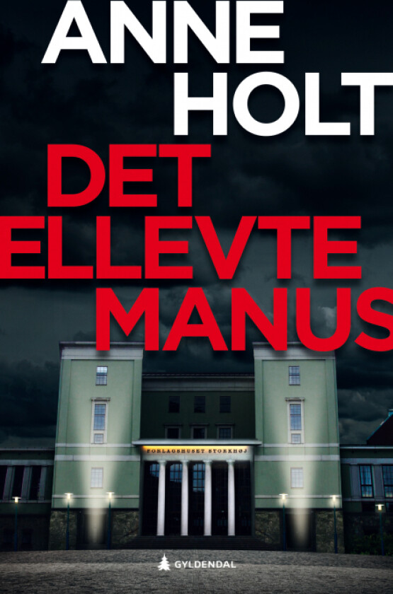 Det ellevte manus av Anne Holt