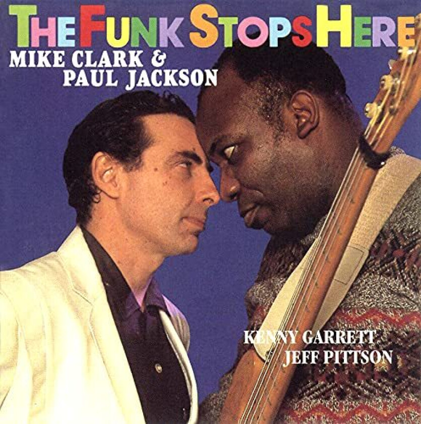 Mike Clark, Paul Jackson Funk Stops Here CD