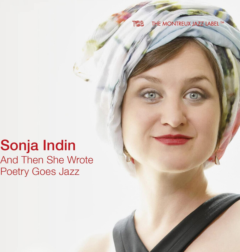 Sonja Indin Then She Wrote Poetry Goes Jazz CD